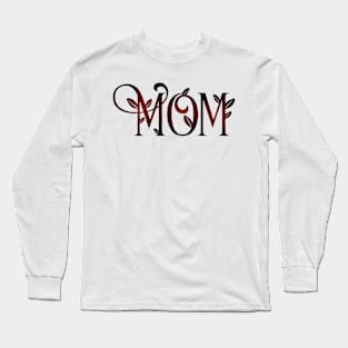 Mom Long Sleeve T-Shirt